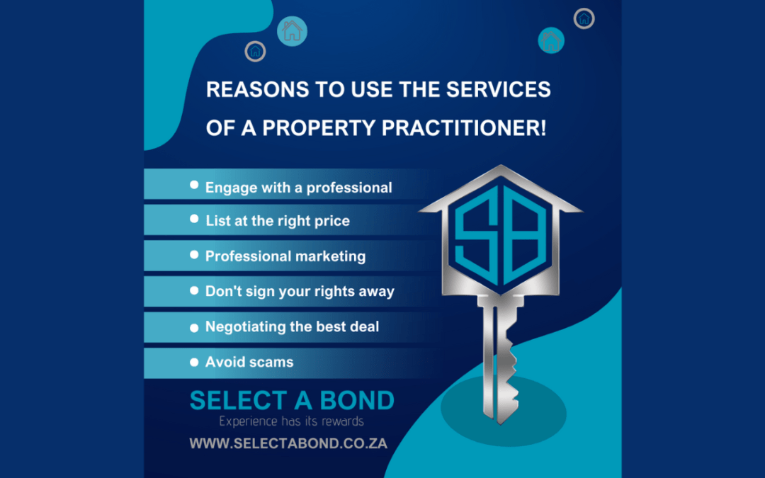Reasons to use the services of a Property Practitioner aka a Real Estate Agent.